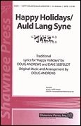 Happy Holidays/Auld Lang Syne SATB Chorpartitur