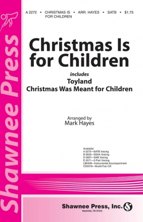 Christmas Is for Children SATB Chorpartitur