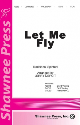 Let Me Fly SATB Chorpartitur