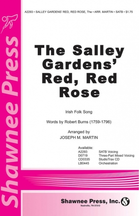 The Salley Gardens' Red, Red Rose SATB Chorpartitur