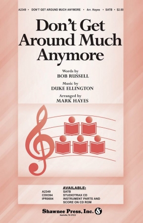 Bob Russell_Duke Ellington, Don't Get Around Much Anymore SATB Chorpartitur