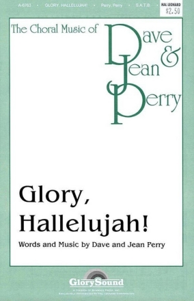 Dave Perry_Jean Perry, Glory, Hallelujah! SATB Chorpartitur