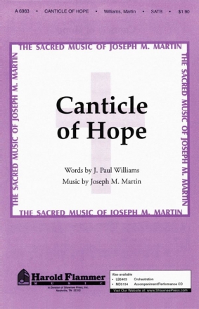 Joseph M. Martin, Canticle of Hope SATB Chorpartitur