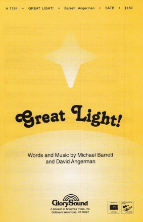 David Angerman_Michael Barrett, Great Light! SATB and Flute Chorpartitur