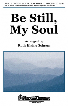 Be Still, My Soul SATB Chorpartitur