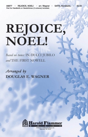 Douglas E. Wagner, Rejoice, Noel! SATB with Handbells Chorpartitur