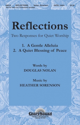 Heather Sorenson, Reflections SATB and Violin Chorpartitur