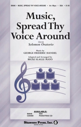 Georg Friedrich Hndel, Music, Spread Thy Voice Around SSA Chorpartitur