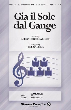 Alessandro Scarlatti, Gia il Sole dal Gange SSA Chorpartitur