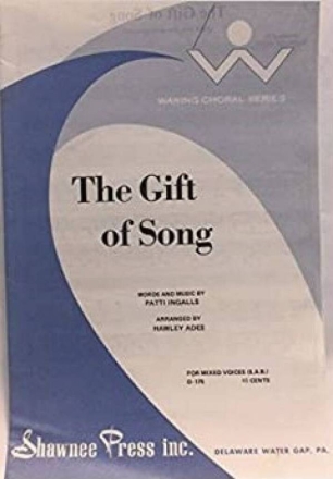 Ingalls, The Gift of Song TTBB Chorpartitur