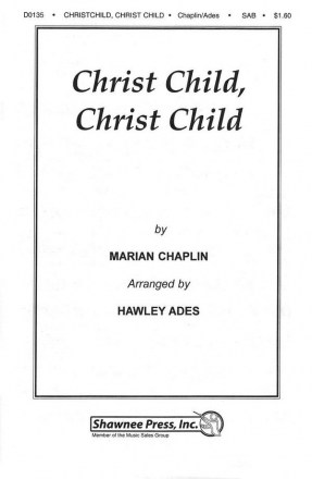 Christ Child, Christ Child SAB Chorpartitur