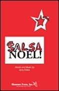 Jerry Estes, Salsa Noel 3-Part Choir Chorpartitur