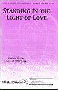 Russell L. Robinson, Standing in the Light of Love 3-Part Choir Chorpartitur