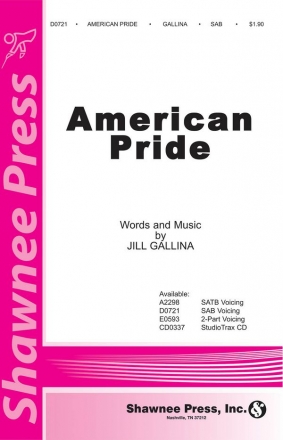 Jill Gallina, American Pride SAB Chorpartitur