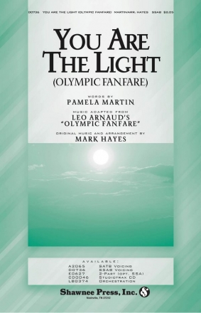 Pamela Martin, You Are the Light (Olympic Fanfare) SSAB Chorpartitur