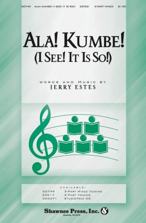 Jerry Estes, Ala! Kumbe! (I See! It Is So!) 3-Part Choir Chorpartitur