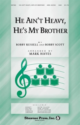 Bob Russell_Bobby Scott, He Ain't Heavy, He's My Brother SAB Chorpartitur