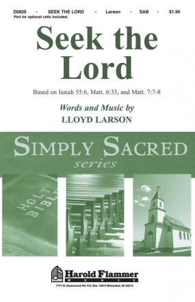 Lloyd Larson, Seek the Lord SAB Chorpartitur