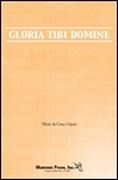 Gloria Tibi Domine for 2-part voices, accompanied score