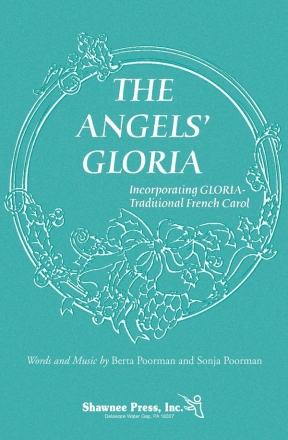 Berta Poorman_Sonja Poorman, The Angels' Gloria 2-Part Choir Chorpartitur