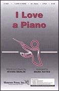 Irving Berlin, I Love a Piano 2 Part SSA Chorpartitur