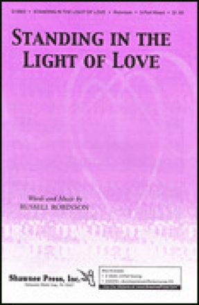 Russell L. Robinson, Standing in the Light of Love 2-Part Choir Chorpartitur