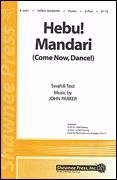 John Parker, Hebu! Madari (Come Now, Dance!) 2-Part Choir Chorpartitur