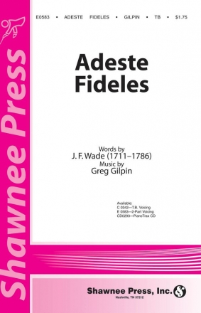 Greg Gilpin, Adeste Fideles 2-Part Choir Chorpartitur