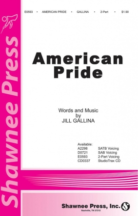 Jill Gallina, American Pride 2-Part Choir Chorpartitur