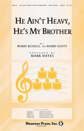 Bob Russell_Bobby Scott, He Ain't Heavy, He's My Brother 2-Part Choir Chorpartitur