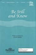 Cindy Berry, Be Still and Know 2-Part Choir Chorpartitur