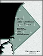 Three Early American Hymn Tunes Handbells Chorpartitur