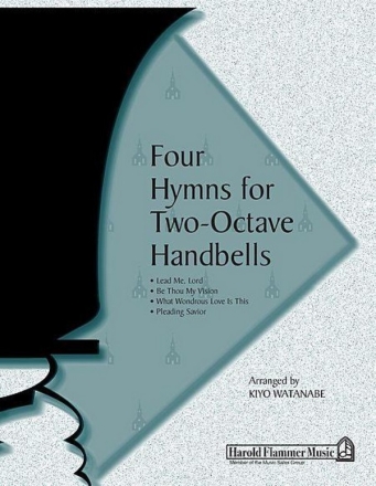 Four Hymns for Two Octave Handbells Handbells Chorpartitur