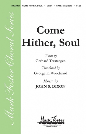 Come Hither, Soul SATB Chorpartitur