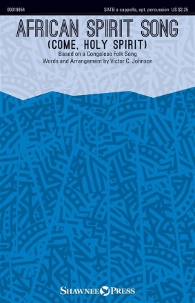 African Spirit Song SATB a Cappella with Opt Percussion Chorpartitur