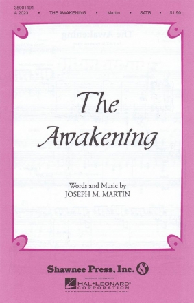 Joseph M. Martin, The Awakening SATB Chorpartitur