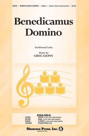 Greg Gilpin, Benedicamus Domino 2-Part Choir Chorpartitur