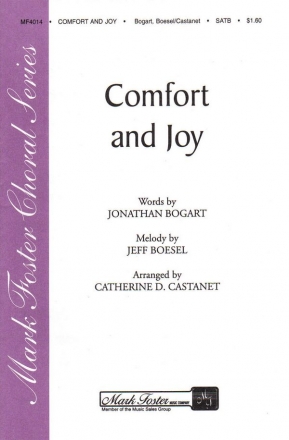 Jeff Boesel_Jonathan Bogart, Comfort and Joy SATB a Cappella Chorpartitur