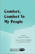 David Angerman_Joseph M. Martin, Comfort, Comfort Ye My People SATB Chorpartitur