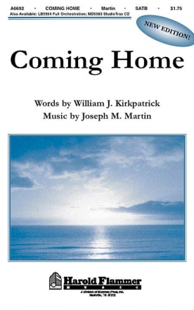 Joseph M. Martin, Coming Home from Legacy of Faith SATB Chorpartitur