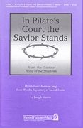 Joseph M. Martin, In Pilate's Court the Savior Stands SATB Chorpartitur