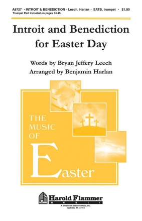 Bryan Jeffery Leech, Introit and Benediction for Easter Day SATB and Trumpet Chorpartitur