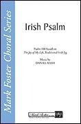 Dan Rash, Irish Psalm SATB Chorpartitur