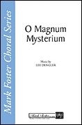 Lee Dengler, O Magnum Mysterium SATB a Cappella Chorpartitur