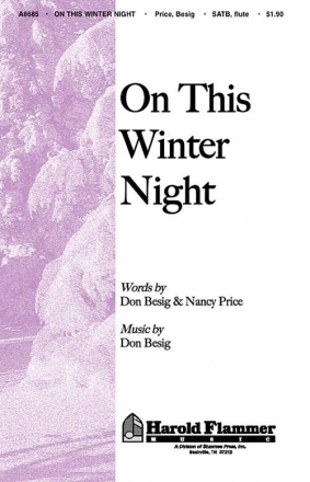 Don Besig_Nancy Price, On This Winter Night SATB and Flute Chorpartitur