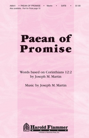 Joseph M. Martin, Paean of Promise SATB and Flute Chorpartitur