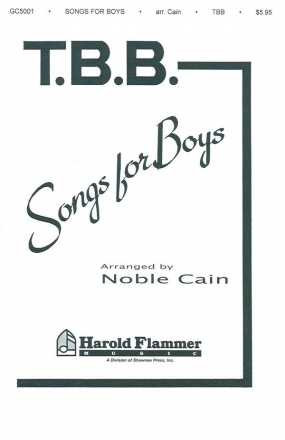 Songs for Boys TTB Chorpartitur