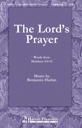 Benjamin Harlan, The Lord's Prayer SATB and Violoncello Chorpartitur