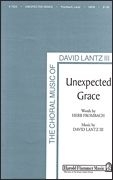 David Lantz III_Herb Frombach, Unexpected Grace SATB Chorpartitur