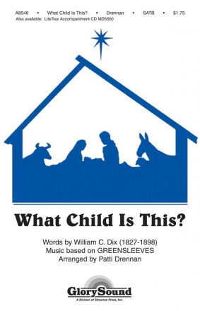 William Chatterton Dix, What Child Is This? SATB and Flute Chorpartitur